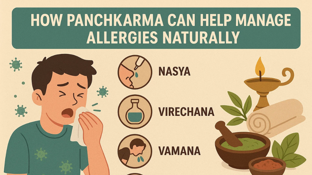 How Panchkarma Can Help Manage Allergies Naturally