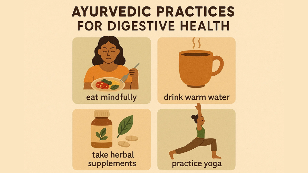 Ayurvedic Practices for Digestive Health