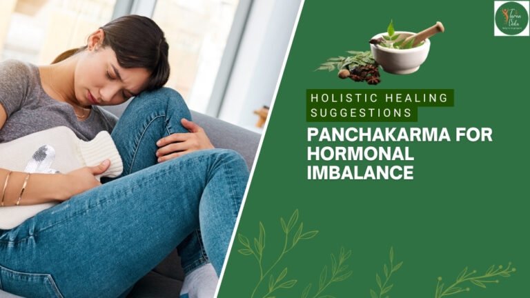 Panchakarma therapy for hormonal imbalance and PCOS treatment in an Ayurvedic clinic