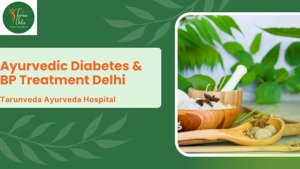 Ayurvedic Diabetes & BP Treatment Delhi