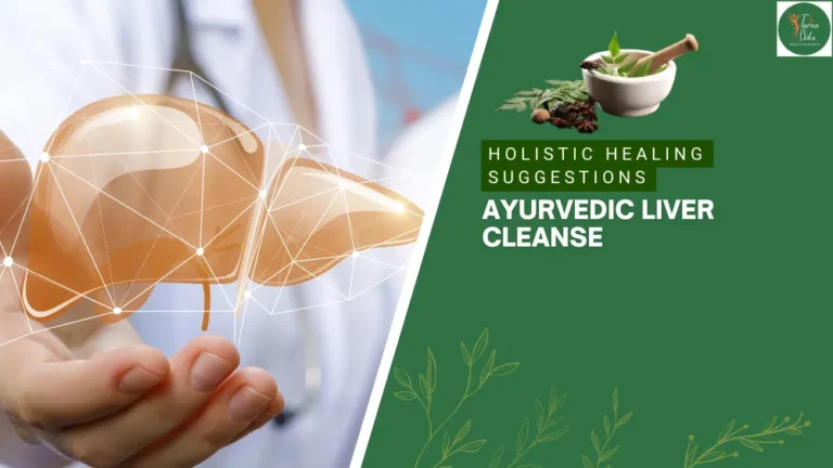 Ayurvedic Liver Cleanse