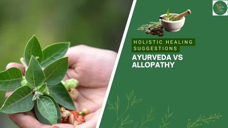 ayurveda vs allopathy