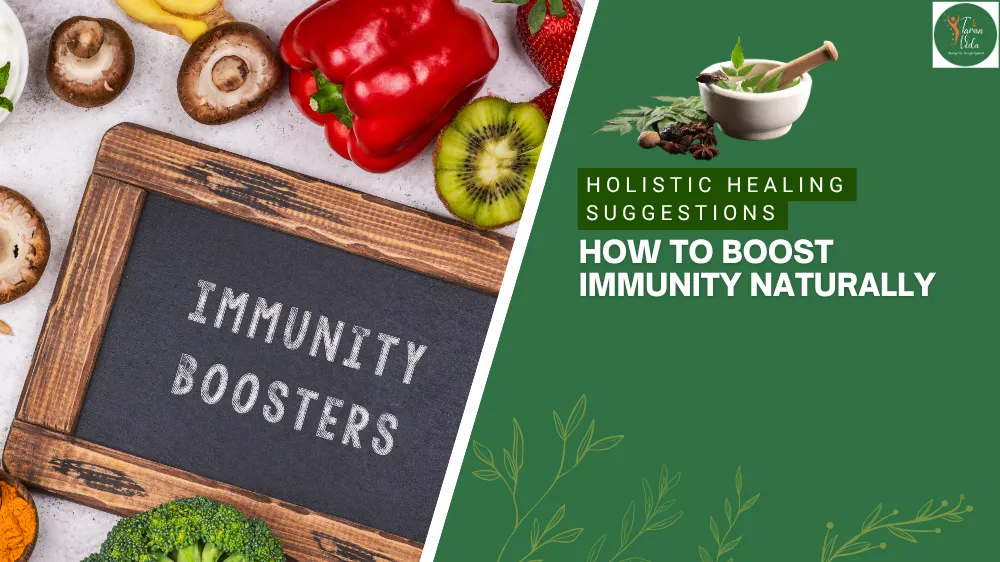 how to boost immunity naturally